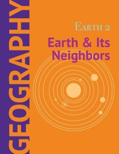 Cover for Heron Books · Earth 2 Earth &amp; Its Neighbors (Paperback Book) (2019)