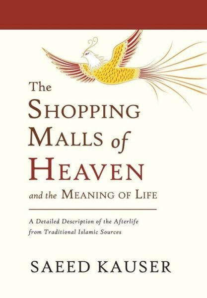Cover for Saeed Kauser · The Shopping Malls of Heaven (Gebundenes Buch) (2016)