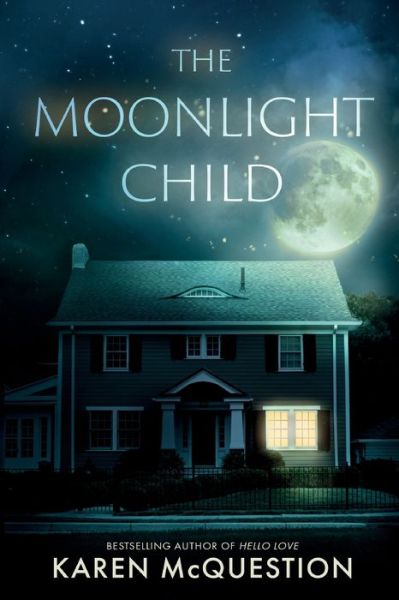 Cover for Karen McQuestion · The Moonlight Child (Paperback Book) (2020)