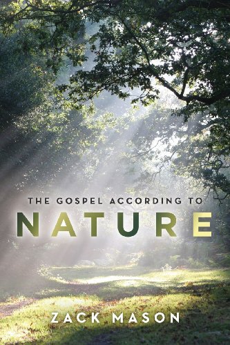 Cover for Zack Mason · The Gospel According to Nature (Paperback Book) (2014)