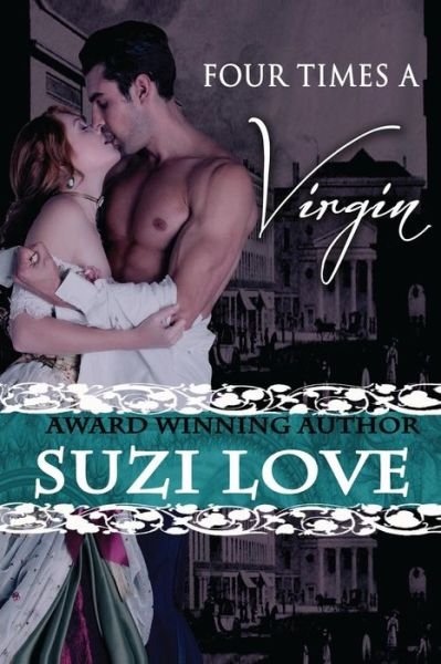 Cover for Suzi Love · Four Times a Virgin (Paperback Book) (2014)