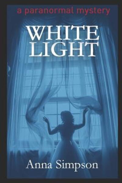 Cover for Anna Simpson · White Light (Paperback Book) (2018)