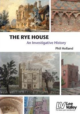 Cover for Phil Holland · The Rye House: An Investigative History (Paperback Book) (2018)