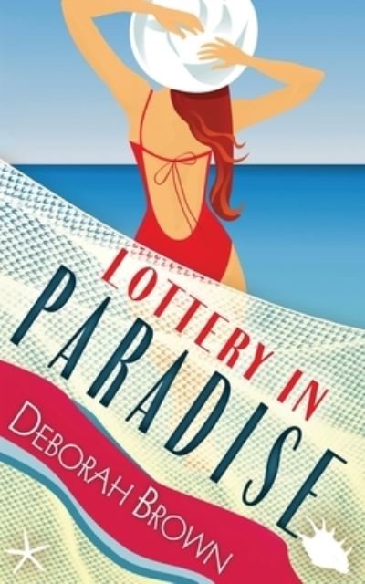 Cover for Deborah Brown · Lottery in Paradise (Paperback Book) (2017)