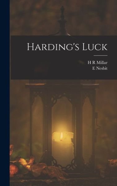 Harding's Luck - Edith Nesbit - Livros - Creative Media Partners, LLC - 9781018312415 - 27 de outubro de 2022