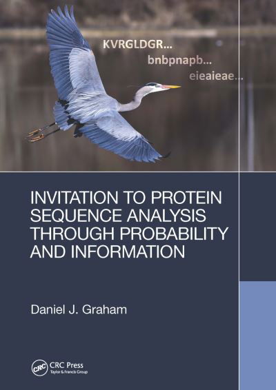 Cover for Daniel Graham · Invitation to Protein Sequence Analysis Through Probability and Information (Paperback Book) (2021)