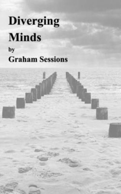 Cover for Graham Sessions · Diverging Minds (Paperback Bog) (2021)