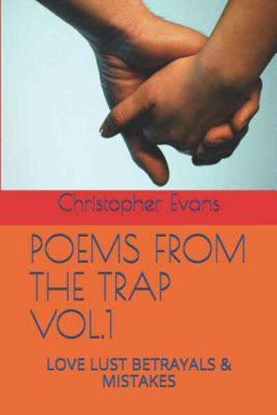 Cover for Christopher Evans · Poems from the Trap Vol.1 (Pocketbok) (2019)