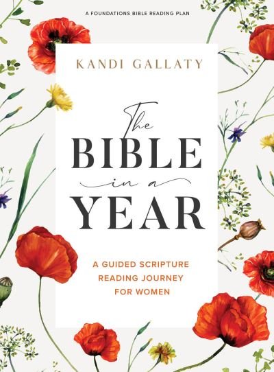 Cover for Kandi Gallaty · Bible in a Year Bible Study Book, The (Pocketbok) (2022)