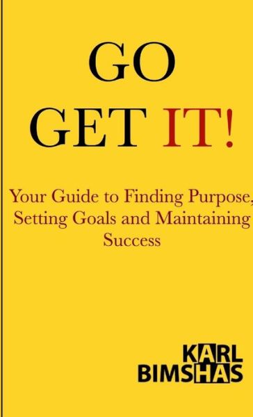 Cover for Karl Bimshas · Go Get It! (Book) (2011)