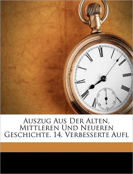 Cover for Ploetz · Auszug Aus Der Alten, Mittleren (Book) (2011)