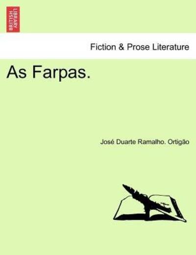 Cover for Jos Duarte Ramalho Ortig O · As Farpas. (Pocketbok) (2011)