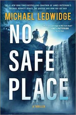 No Safe Place - Michael Ledwidge - Books - - 9781335000415 - August 20, 2024