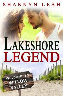 Cover for Shannyn Leah · Lakeshore Legend (Paperback Book) (2017)