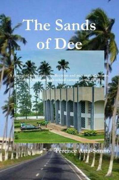 Cover for Terence Atta-Sonno · The Sands of Dee (Paperback Book) (2017)