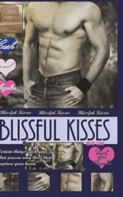 Cover for Audra Claire · Blissful Kisses (Hardcover Book) (2018)