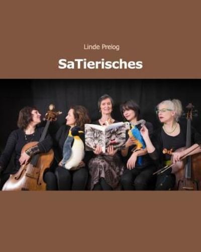 Cover for Linde Prelog · SaTierisches (Paperback Bog) (2017)