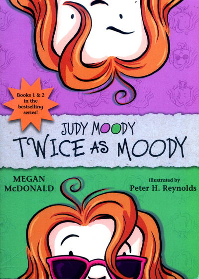 Cover for Megan McDonald · Judy Moody: Twice as Moody - Judy Moody (Paperback Book) (2017)