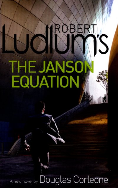 Robert Ludlum's The Janson Equation - Robert Ludlum - Books - Orion Publishing Co - 9781409149415 - March 10, 2016
