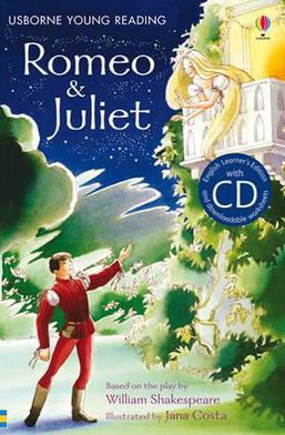 Romeo and Juliet - Young Reading Series 2 - Anna Claybourne - Livres - Usborne Publishing Ltd - 9781409545415 - 1 mars 2012