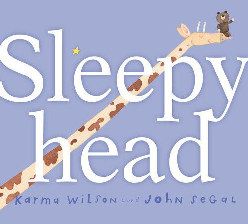 Sleepyhead - Karma Wilson - Książki - Margaret K. McElderry Books - 9781416912415 - 1 października 2006