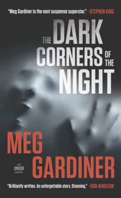 Cover for Meg Gardiner · The Dark Corners of the Night (Hardcover Book) (2020)