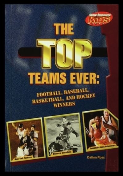 Cover for Dalton Ross · The Top Teams Ever (Pocketbok) (2002)