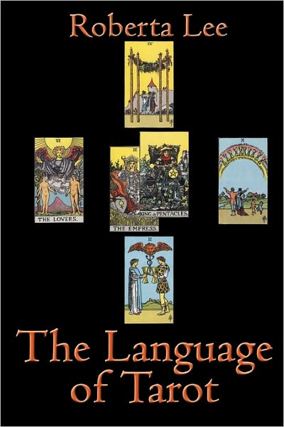 Cover for Roberta Lee · The Language of Tarot (Taschenbuch) (2009)