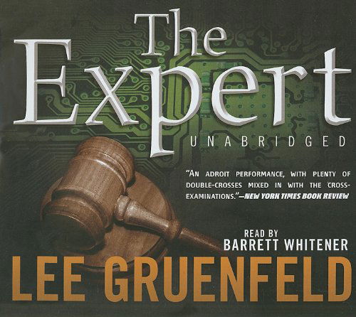 Cover for Lee Gruenfeld · The Expert: Library Edition (Audiobook (CD)) [Unabridged edition] (2010)