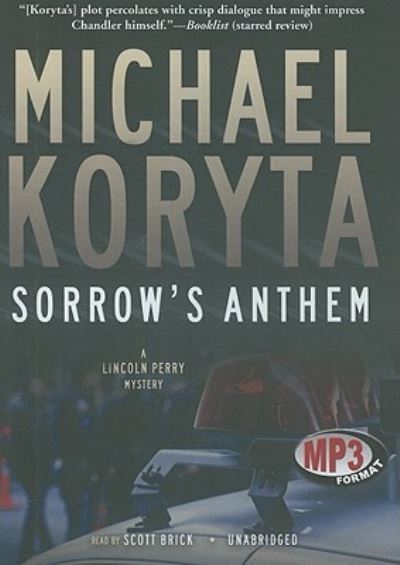 Cover for Michael Koryta · Sorrow's Anthem (CD) (2010)