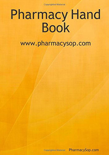 Cover for Pharmacy Sop.com · Pharmacy Hand Book (Paperback Bog) (2010)