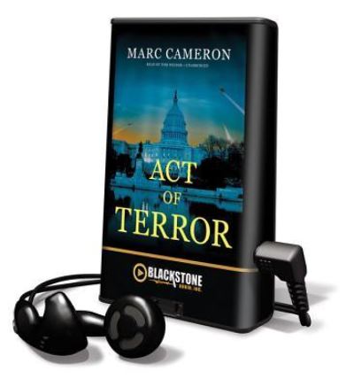 Act of Terror - Marc Cameron - Muu - Blackstone Audiobooks - 9781455168415 - sunnuntai 1. heinäkuuta 2012