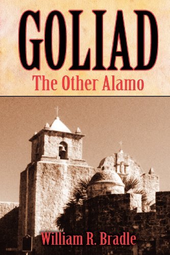 Cover for William R. Bradle · Goliad: the Other Alamo (Paperback Book) (2013)