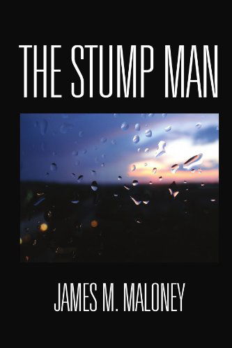 Cover for James M Maloney · The Stump Man (Paperback Book) (2011)