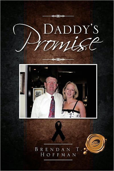Cover for Brendan T. Hoffman · Daddy's Promise (Paperback Book) (2012)