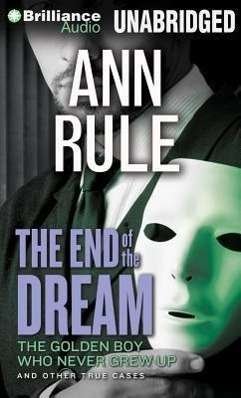 Cover for Ann Rule · The End of the Dream (CD) (2013)
