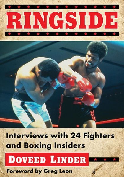 Cover for Doveed Linder · Ringside: Interviews with 24 Fighters and Boxing Insiders (Paperback Book) (2016)