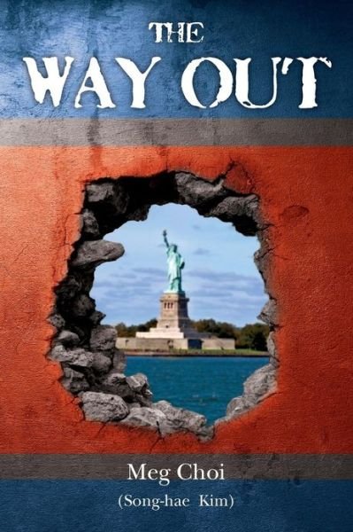 Cover for Meg Choi · The Way out (Pocketbok) (2012)