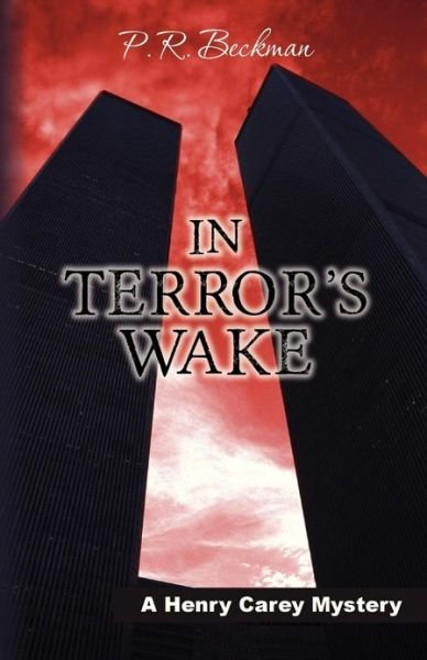 Cover for P R Beckman · In Terror's Wake (Paperback Book) (2013)