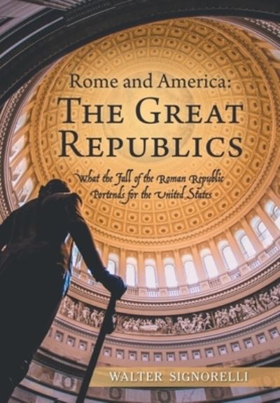 Cover for Walter Signorelli · Rome and America (Hardcover Book) (2018)