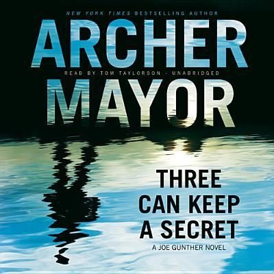 Cover for Archer Mayor · Three Can Keep a Secret (CD) (2013)