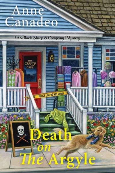 Cover for Anne Canadeo · Death on the Argyle - A Black Sheep &amp; Co. Mystery (#5) (Hardcover Book) (2022)
