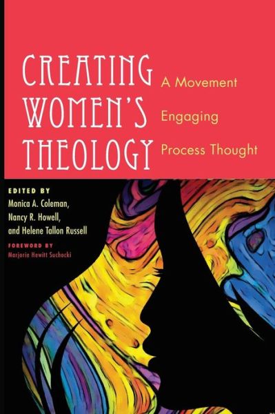 Cover for Monica a Coleman · Creating Women's Theology (Hardcover Book) (2011)