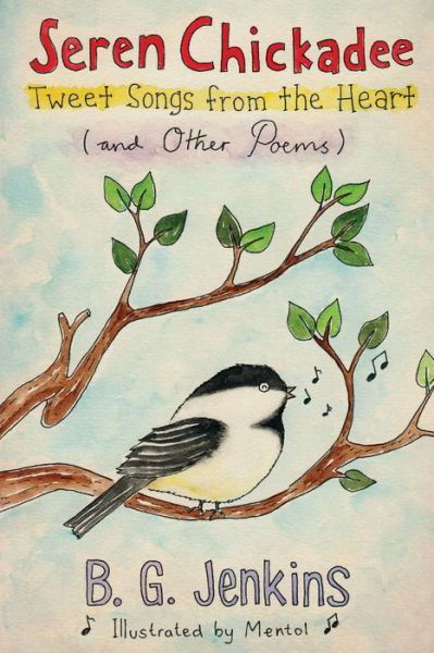 Cover for B G Jenkins · Seren Chickadee (Pocketbok) (2014)