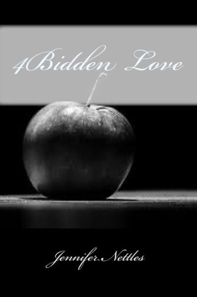 Cover for Jennifer Nettles · 4bidden Love (Paperback Book) (2014)
