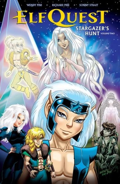 Cover for Wendy Pini · ElfQuest: Stargazer's Hunt Volume 2 (Taschenbuch) (2022)