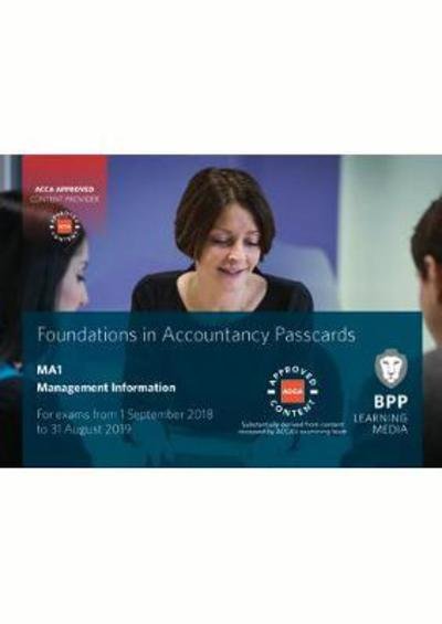 FIA Management Information MA1: Passcards - BPP Learning Media - Kirjat - BPP Learning Media - 9781509717415 - perjantai 16. maaliskuuta 2018
