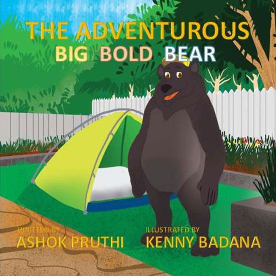 Cover for Ashok Pruthi · The Adventurous Big Bold Bear (Paperback Book) (2015)