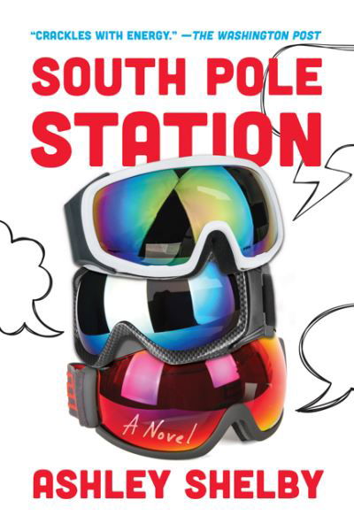 Cover for Ashley Shelby · South Pole Station (Book) (2024)