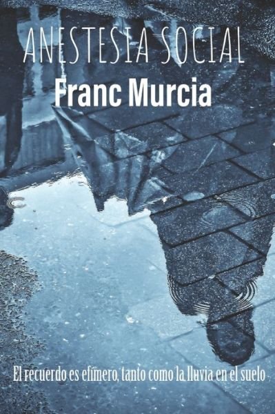 Cover for Franc Murcia · Anestesia Social (Taschenbuch) (2017)